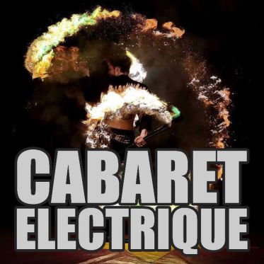 Cabaret Electrique 2017