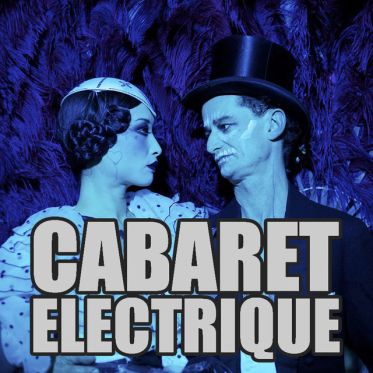 Cabaret Electrique 2017