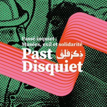 Exposition Past Disquiet au Palais de Tokyo