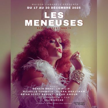Les Meneuses : la revue signé Maud’Amour qui revisite le cabaret au Théâtre Les Étoiles