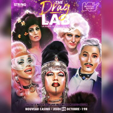 The Drag Lab : le show drag qui mêle glamour et science au Nouveau Casino de Paris