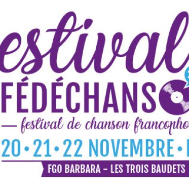 Festival Fédéchansons 2018 : notre Best Of