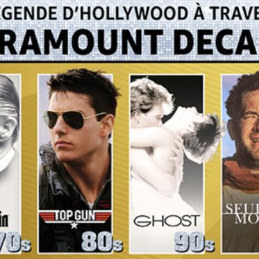 Les Paramount Decades : 50 ans de cinéma depuis votre canapé