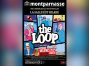 The Loop : la pièce au Molière de la Meilleur Comédie prolongée au Théâtre Montparnasse  