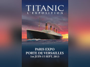 exposition Titanic Parc des Expositions de Versailles