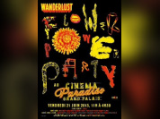 Cinema Paradiso SuperClub : The Wanderlust Flower Power Party au Grand Palais