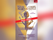 Sherlock Holmes contre Conan Doyle : comédie au Théâtre La Scène Parisienne