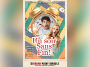 Un soir sans fin : une boucle temporelle comique au Grand Point Virgule