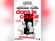 Dans le couloir : comédie de Jean-Claude Grumberg au Théâtre Hébertot
