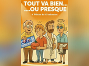 Tout va bien… ou presque : formats courts au Théâtre à la Minute