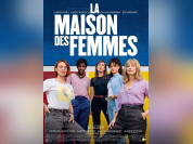 La Maison des femmes : drame choral avec Karin Viard au cinéma