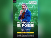 Mathématique en poésie, Cédric Villani au Poche-Montparnasse