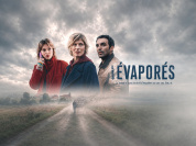 Les évaporés : Alexia Barlier face au mystère des disparitions volontaires