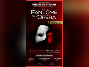Le Fantôme de l’Opéra revient au Théâtre du Gymnase à Paris