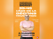 Frédérick Sigrist : 39–45, l’âge de la déconstruction à L’Européen