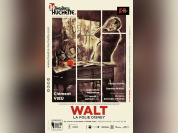 Walt, la folie Disney : Blanche-Neige sur scène à la Huchette
