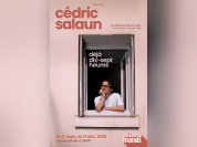 Cédric Salaun, Déjà dix-sept heures