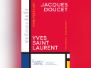 Jacques Doucet / Yves Saint Laurent : Vivre pour l'Art, à la Fondation Pierre Bergé