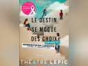 Le destin se moque des choix : pièce caritative au Théâtre Lepic