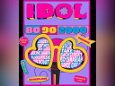 IDOL : une soirée immersive au cœur des années 80, 90 et 2000