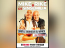Mike & Riké : Tout le bonheur du monde… ou presque ! au Grand Point Virgule