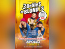 3 Drôles de blondes : une comédie à l’Apollo Comedy