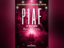 Piaf ! Le Spectacle : hymne à La Môme à l’Olympia de Paris en 2028