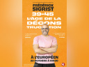 Frédérick Sigrist : 39–45, l’âge de la déconstruction à L’Européen