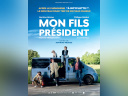 Affiche de Mon fils président