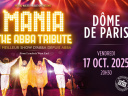 ABBA Mania : The Abba Tribute au Dôme de Paris