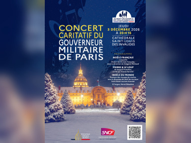 Concert caritatif du Gouverneur militaire de Paris aux Invalides le 3 décembre 2026