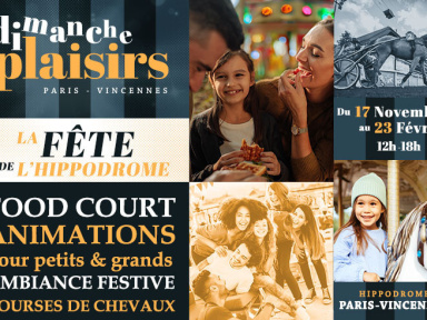 BON PLAN : Une Grande Fête gratuite à l’Hippodrome Paris-Vincennes le 17 novembre !
