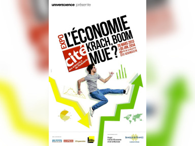 Exposition Economie Cité des Sciences 2013