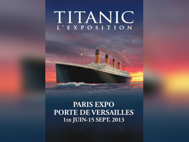 exposition Titanic Parc des Expositions de Versailles
