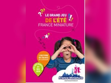 Le Grand Jeu de l'été à France Miniature