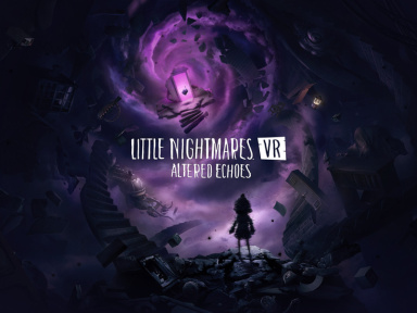 Little Nightmares VR: Altered Echoes