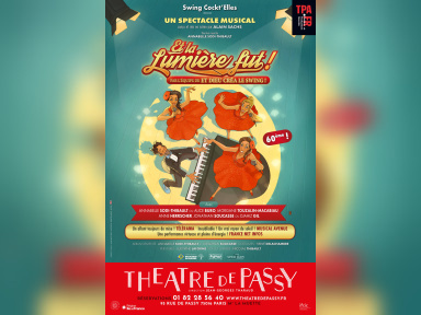 Et la lumière fut : comédie musicale au Théâtre de Passy