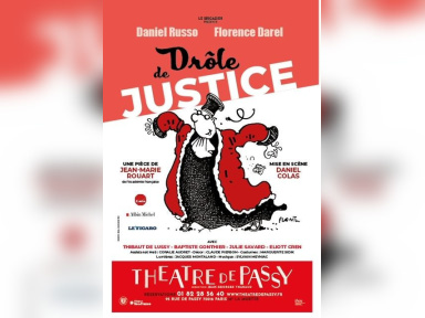 Drôle de Justice : vaudeville judiciaire au Théâtre de Passy