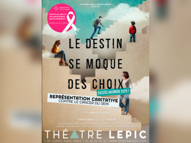 Le destin se moque des choix : pièce caritative au Théâtre Lepic