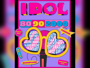 IDOL : une soirée immersive au cœur des années 80, 90 et 2000