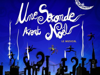 Une Seconde avant Noël : comédie musicale aux Folies Bergère