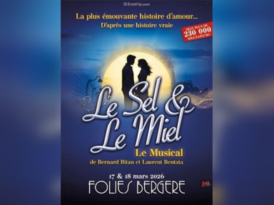 Le Sel et le Miel : comédie musicale aux Folies Bergère