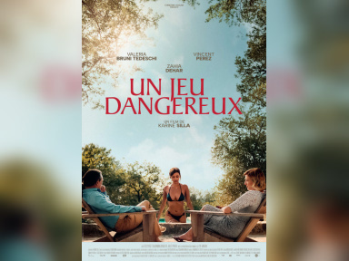 Un jeu dangereux, un film de Karine Silla