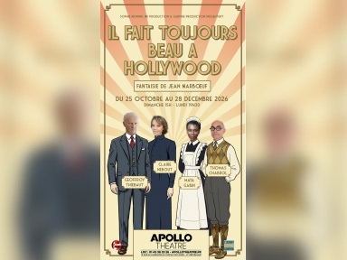Il fait toujours beau à Hollywood à l’Apollo Théâtre