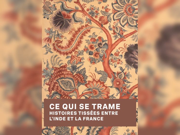 Ce qui se trame - Histoires tissées entre l'Inde et la France - Capture d’écran 2025 10 01 à 17.23.09