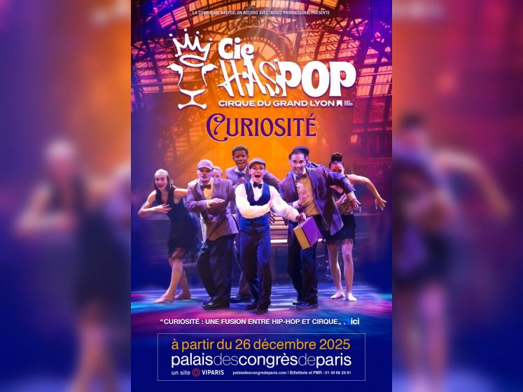 Curiosité : spectacle hip-hop et cirque de la Cie Haspop au Palais des Congrès