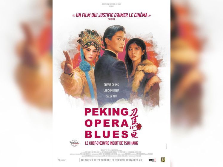 Peking Opera Blues : le film de Tsui Hark arrive au cinéma en version restaurée 4K