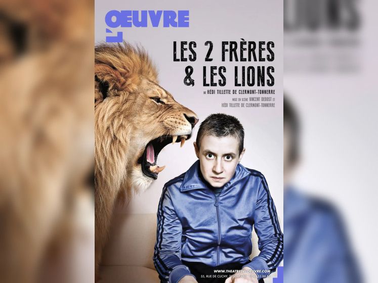 Les Deux Frères et les Lions : le spectacle revient au Théâtre de l'Œuvre