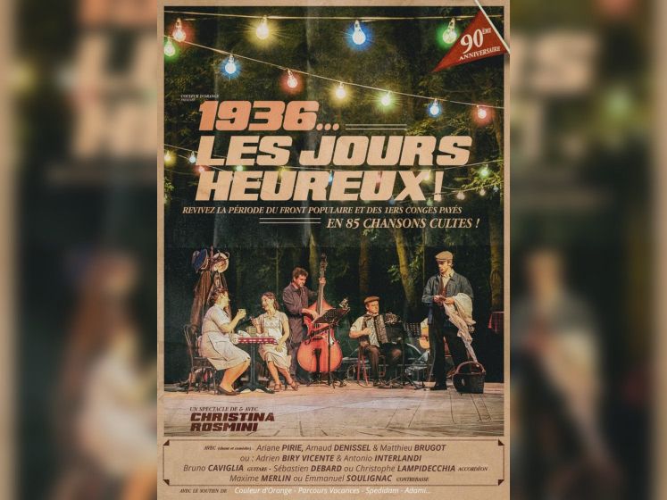 1936, Les Jours heureux : un spectacle musical gratuit à Paris