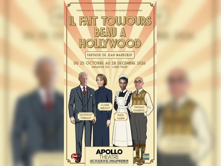 Il fait toujours beau à Hollywood à l’Apollo Théâtre